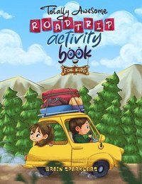 bokomslag Totally Awesome Road trip Activity Book for Kids