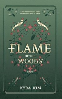 bokomslag Flame of the Woods