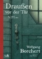 Wolfgang Borchert - Draußen vor der Tür, Inbunden
