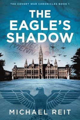 bokomslag The Eagle's Shadow