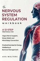 Ava Walters - Nervous System Regulation Workbook, Häftad
