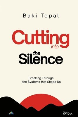 bokomslag Cutting into the silence