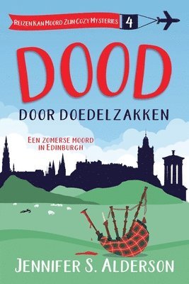 Dood door doedelzakken