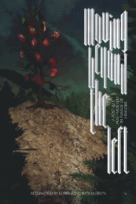 Moving Beyond the Left