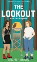 Archer Bruin - Lookout, Inbunden. Tillgänglighet: Lägg i varukorg