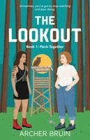Archer Bruin - Lookout, Häftad. Tillgänglighet: Lägg i varukorg