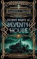 Charlotte E English - Stormy Nights at Seventh House, Häftad. Tillgänglighet: Lägg i varukorg