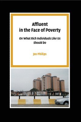 Affluent in the Face of Poverty 1