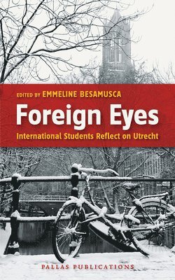 Emmeline E.N. Besamusca, Emmeline Besamusca - Foreign Eyes, Häftad