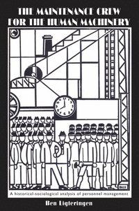 bokomslag Maintenance Crew for the Human Machinery