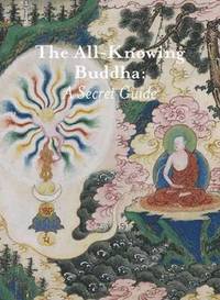bokomslag The All-Knowing Buddha