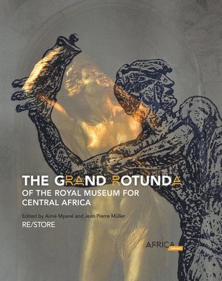 The Grand Rotunda of the Royal Museum for Central Africa 1