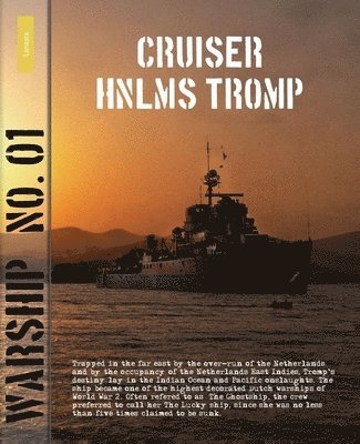 Jantinus Mulder - Cruiser HNLMS Tromp, Häftad