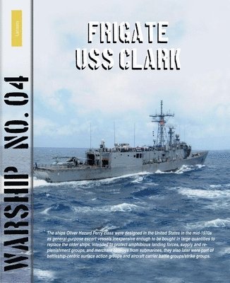 Frigate USS Clark 1