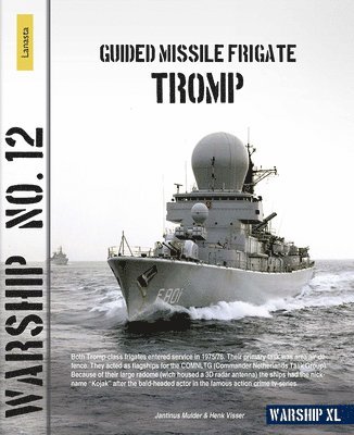 Henk Visser, Jantinus Mulder - Guided Missile Frigate Tromp, Häftad