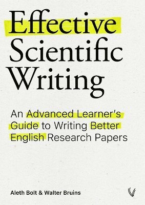 bokomslag Effective Scientific Writing