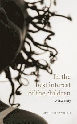 In the best interest of the children 1