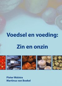 bokomslag Voedsel En Voeding: Zin En Onzin