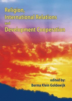 bokomslag Religion, International Relations and Development Cooperation