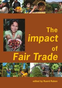 bokomslag The impact of Fair Trade
