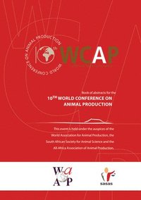bokomslag Book of Abstracts for the 10th World Conference on Animal Production