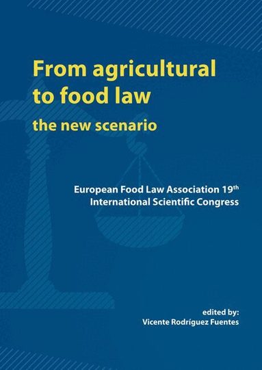 Vicente Rodríguez Fuentes - From Agricultural to Food Law, Häftad