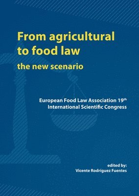 From agricultural to food law