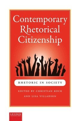 Contemporary Rhetorical Citizenship 1