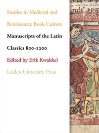 bokomslag Manuscripts of the Latin Classics 800-1200