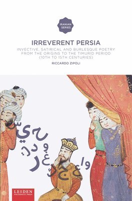 Riccardo Zipoli - Irreverent Persia, Häftad