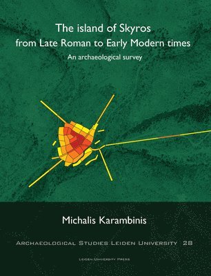 Island of Skyros from Late Roman to Early Modern Times