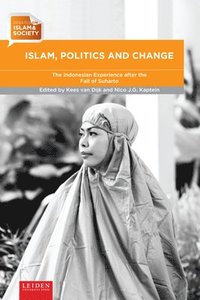 bokomslag Islam, Politics and Change