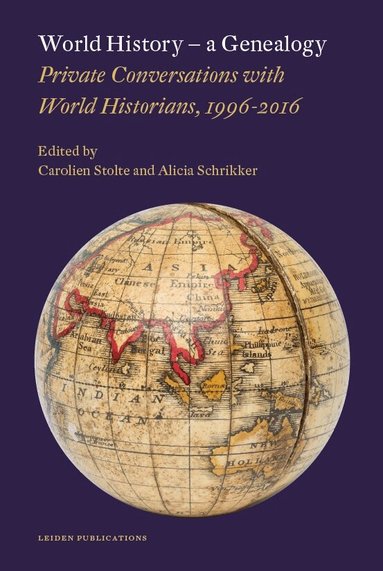 Alicia Schrikker, Carolien Stolte - World History - a Genealogy, Häftad