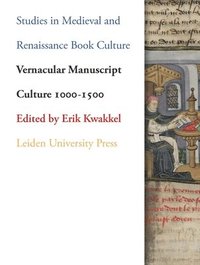 bokomslag Vernacular Manuscript Culture 1000-1500