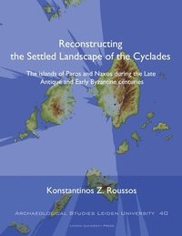 bokomslag Reconstructing the Settled Landscape of the Cyclades