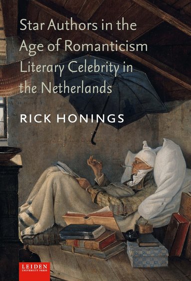 Rick Honings - Star Authors in the Age of Romanticism, Häftad