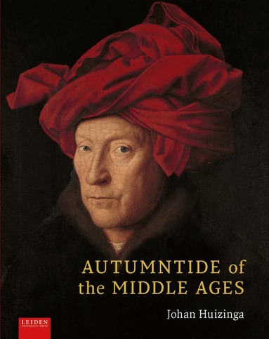 Graeme Small, Anton van der Lem - Autumntide of the Middle Ages, Inbunden
