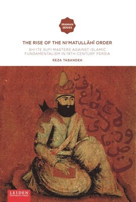 Reza Tabandeh - Rise of the Ni‘matull.h. Order, Häftad