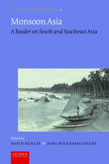 David Henley, Nira Wickramasinghe - Monsoon Asia, Häftad