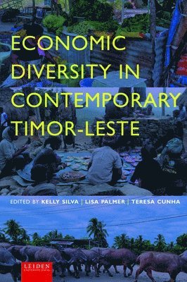 bokomslag Economic Diversity in Contemporary Timor-Leste