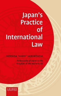 bokomslag Japan's Practice of International Law