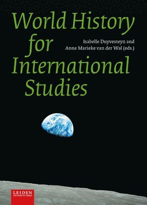 Isabelle Duyvesteyn, Anne Marieke van der Wal, Anne Marieke Van Der Wal - World History for International Studies, Häftad