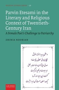 bokomslag Parvin Etesami in the Literary and Religious Context of Twentieth-Century Iran