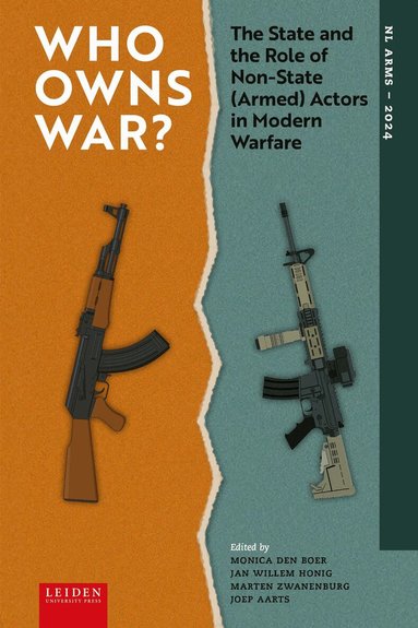 Monica den Boer, Jan Willem Honig, Marten Zwanenburg, Joep Aarts - Who Owns War?, Inbunden