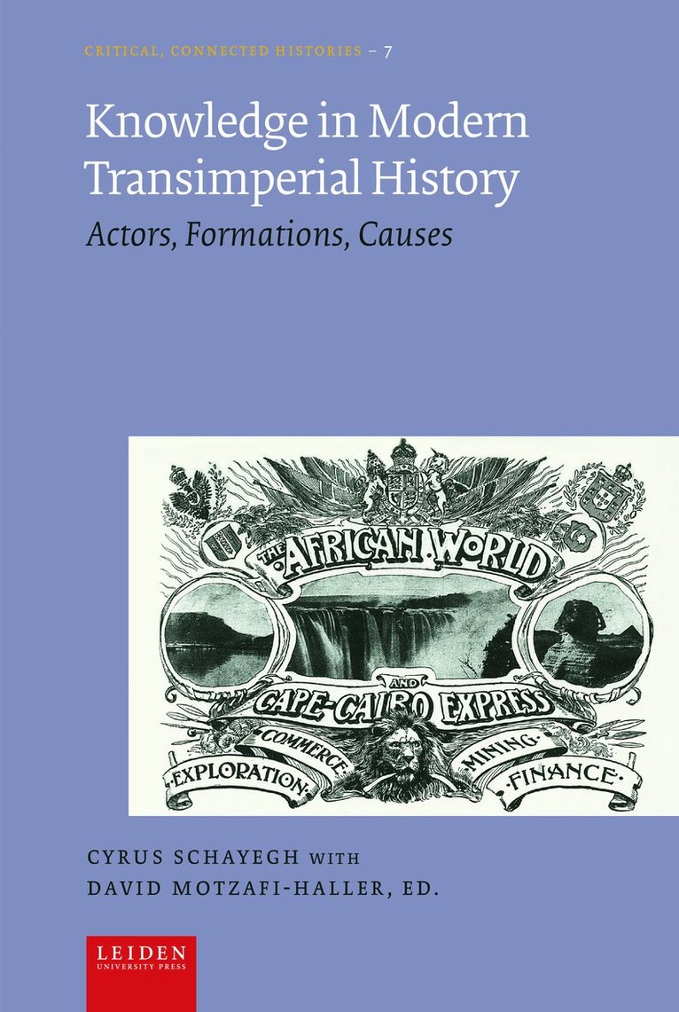Cyrus Schayegh, David Motzafi-Haller, Davis Motzafi-Haller - Knowledge in Modern Transimperial History, Inbunden