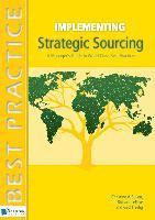 Gad J. Selig, Richard LeFave, Christine V. Bullen, Van Haren Publishing - Implementing Strategic Sourcing, Häftad