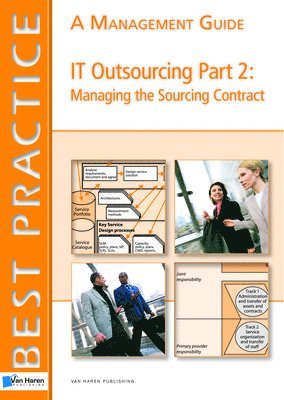 Jane Chittenden, Van Haren Publishing - IT Outsourcing, Part 2: Managing the Sourcing Contract, Häftad