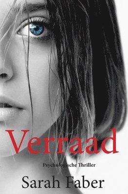 Sarah Faber - Verraad, Häftad