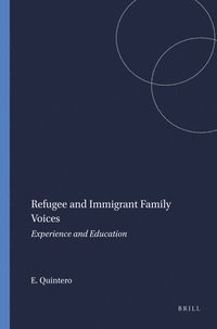 bokomslag Refugee and Immigrant Family Voices