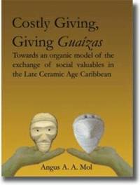 bokomslag Costly Giving, Giving Guazas